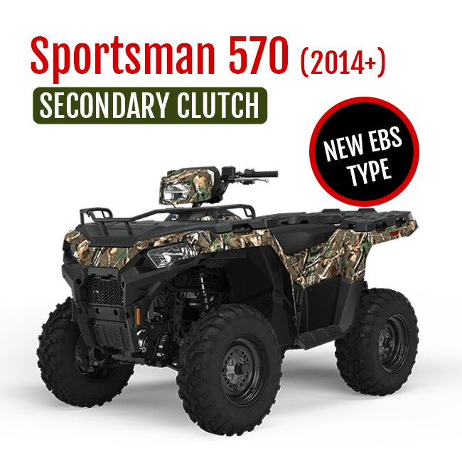 SPORTSMAN 570 (2014+) SECONDARY CLUTCH EBS UPGRADE